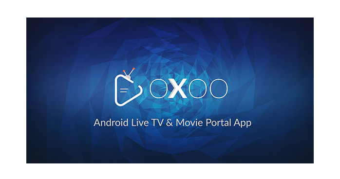 OXOO - Android Live TV & Movie Portal App with Subscription System