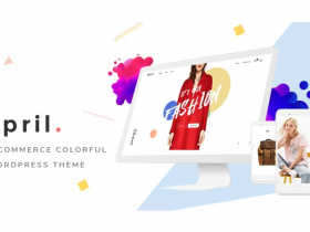 WordPress WooCommerce时尚主题 APRIL v4.4 免费下载