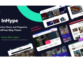 WordPress 博客和杂志主题 InHype v1.0.2 免费下载